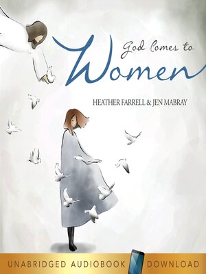 cover image of God Comes to Women